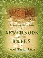 Afternoon of the Elves