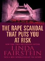 Rape Scandal that Puts You at Risk