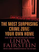 Most Surprising Crime Zone: Your Own Home
