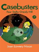 Fear Stalks Grizzly Hill