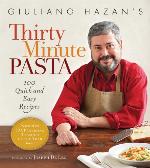 Giuliano Hazan's Thirty Minute Pasta