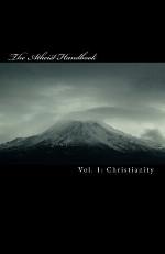 The Atheist Handbook: Debunking Christianity