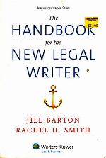 The Handbook for the New Legal Writer