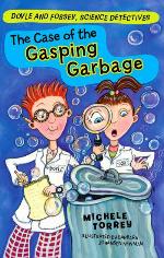 The Case of the Gasping Garbage