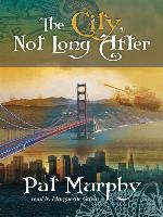 The City, Not Long After