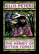 The Hermit of Eyton Forest (Brother Cadfael Mysteries, Book 14) (Chronicles of Brother Cadfael)