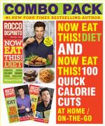 Now Eat This! Diet &amp; Now Eat This! 100 Quick Calorie Cuts At Home / On-the-Go