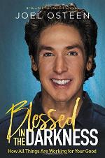 Blessed in the Darkness