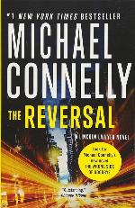 The Reversal (A Lincoln Lawyer Novel, 3)