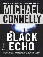 The Black Echo (A Harry Bosch Novel, 1)