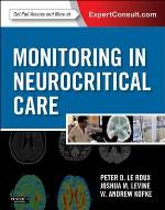 Monitoring in Neurocritical Care E-Book