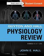 Guyton &amp; Hall Physiology Review