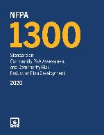 NFPA 1300: standard on community risk assessment and community risk reduction plan development