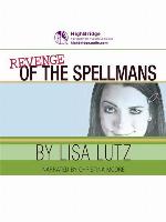 Revenge of the Spellmans