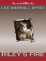 Riley's Fire