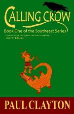 Calling Crow: Book One of the Southeast Series
