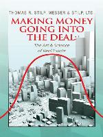 Making Money Going into the Deal