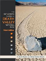 The Explorer's Guide to Death Valley National Park