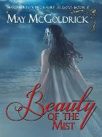 The Beauty of the Mist