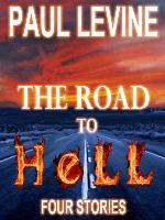 The Road to Hell