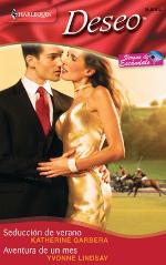 Seducción de verano y Aventura de un mes