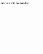 Interview with the Daredevil