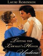 Testing the Lawman's Honor