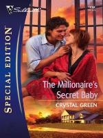 The Millionaire's Secret Baby