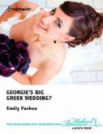 Georgie's Big Greek Wedding?