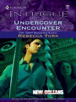 Undercover Encounter