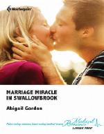 Marriage Miracle in Swallowbrook