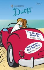 The Girl Least Likely To & The Deputy Gets Her Man: The Girl Least Likely To...