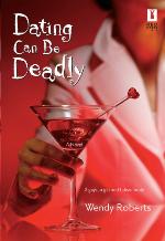 Dating Can Be Deadly