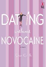 Dating Without Novocaine