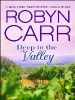 Deep in the Valley