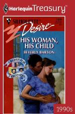 His Woman His Child