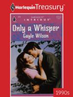 Only A Whisper