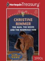 The Man, The Moon And The Marriage Vow