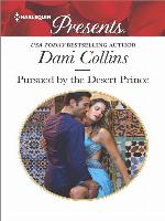 Pursued by the Desert Prince--A Contemporary Royal Romance
