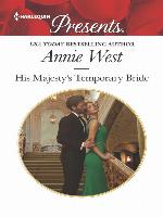 His Majesty's Temporary Bride--A Passionate Royal Engagement Romance