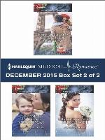 Harlequin Medical Romance December 2015, Box Set 2 of 2