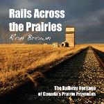 Rails Across the Prairies