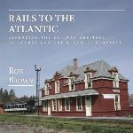 Rails to the Atlantic