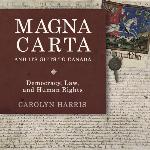 La Magna Carta, son importance pour le Canada