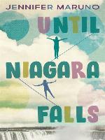 Until Niagara Falls