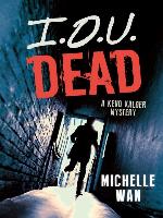 I.O.U. Dead