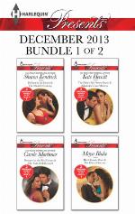 Harlequin Presents December 2013 - Bundle 1 of 2: Defiant in the Desert\Rumors on the Red Carpet\The Prince She Never Knew\His Ultimate Prize