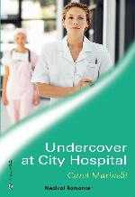 Undercover at City Hospital