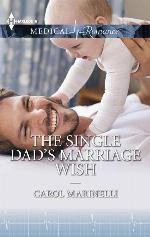 The Single Dad's Marriage Wish