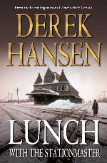 Lunch with the Stationmaster